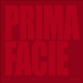 Prima Facie<限定盤/Red Vinyl>