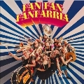Fan Fan Fanfarria<Blue Vinyl>