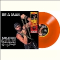 Be a Man<Orange Vinyl>