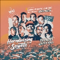 Harmonizing Soweto: Golden City Gospel & Kasi Soul from the New South Africa