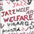 Welfare Jazz