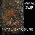 Fatal Exposure<限定盤>