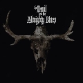 The Devil And The Almighty Blues<限定盤>
