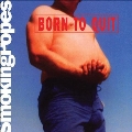 Born to Quit<限定盤/Pink & White Sunburn Vinyl>