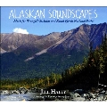 Alaskan Soundscapes: Music for Wrangell-St. Elias