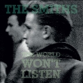 The World Won't Listen (2011 REMASTER)