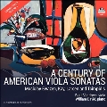アメリカのヴィオラ・ソナタの一世紀