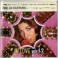 50 Guitars In Love (Volumes 1-3)