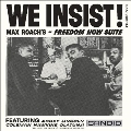We Insist! Max Roachs Freedom Now Suite (Mono)