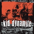 Kid Dynamite<Black Vinyl>