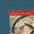 Magnesia Nova<限定盤>
