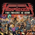 The Future Is Now (20th Anniversary Edition)