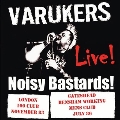 Noisy Bastards<限定盤/Red Vinyl>