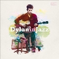 Bob Dylan in Jazz