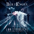 Unsterblich: Our Souls Will Never Die<限定盤>