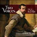 Two Voices: Music Of Girolamo Frescobaldi