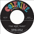 Too Many Tears / Cruisin' To The Parque<Colored Vinyl>
