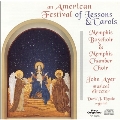 An American Festival of Lessons and Carols / John Ayer