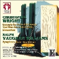 Vaughan Williams: Symphony No.5 (New Edition); C.Wright: Concerto for Violin & Orchestra "And Then There was Silence...", etc