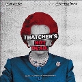 Thatcher's Not Dead<RECORD STORE DAY対象商品>