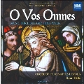 O Vos Omnes - Music for Lent & Holy Week