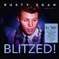 Rusty Egan Presents... Blitzed! (Deluxe Edition)