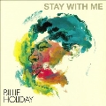 Stay With Me (Special Edition)<限定盤/Yellow Vinyl>