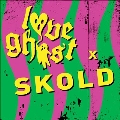 Love Ghost X Skold