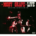 Historic Live Moby Grape Performances 1966 - 1969
