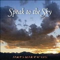 Speak to the Sky