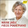 マリー・ジャエル: ピアノ小品集