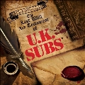 The Last Will And Testament Of U.K. Subs [CD+DVD]