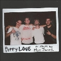 Puppy Love<Colored Vinyl>