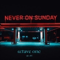 Never On Sunday Vol. 2 (Incl. Orbital / Giorgia Angiuli Remix)