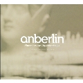 Blueprints For City Friendships : The Anberlin Anthology