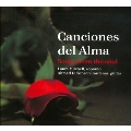Canciones del Alma - Songs from the Soul