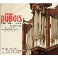 Theodore Dubois: Chamber Music with Organ & Motets