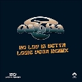 Yo Love Is Betta (Louie Vega Remix)