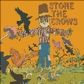 Stone the Crows