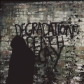 Degradation, Death, Decay