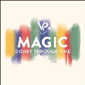 Magic - Disney Through Time
