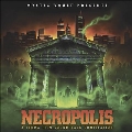 Necropolis: Troma Film<限定盤/Orange Vinyl>
