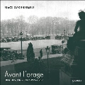 Avant l'Orage - フランスの弦楽三重奏曲集