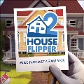 House Flipper 2<White Vinyl>
