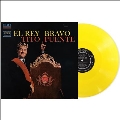 El Rey Bravo＜Canary Yellow Vinyl＞