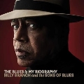 The Blues Is My Biography