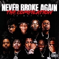 Never Broke Again: The Compilation Volume One