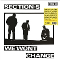 We Won't Change<White Vinyl>