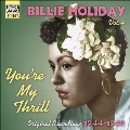 Billie Holiday Vol.4 (You're My Thrill - Original Recordings 1944-1949)