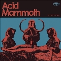 Acid Mammoth<Transparent Blue/Red Splatter Vinyl>